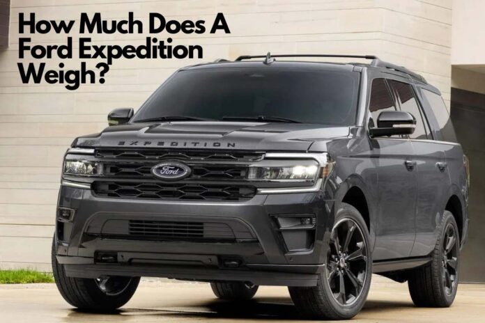 How Much Does A Ford Expedition Weigh